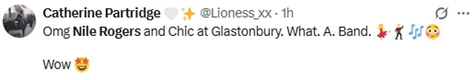 عند الانتقال إلى وسائل التواصل الاجتماعي ، كتبوا: 'نيل روجرز في Glastonbury. فقط واو ، أفضل ما رأيته هذا العام بواسطة ميل ريفي