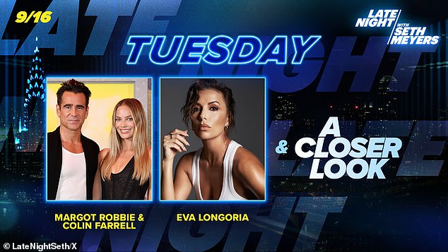 سيتم الانضمام إلى Margot في برنامج NBC الحواري من قبل رجلها الرائد على الشاشة كولين فاريل ، الذي يبلغ من العمر 49 عامًا ، أكبر منها 14 عامًا ، بالإضافة إلى زميله في الضيف إيفا لونجوريا